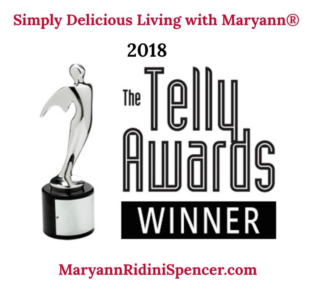 Simply Delicious Living with Maryann® WINS 2018 Telly Award