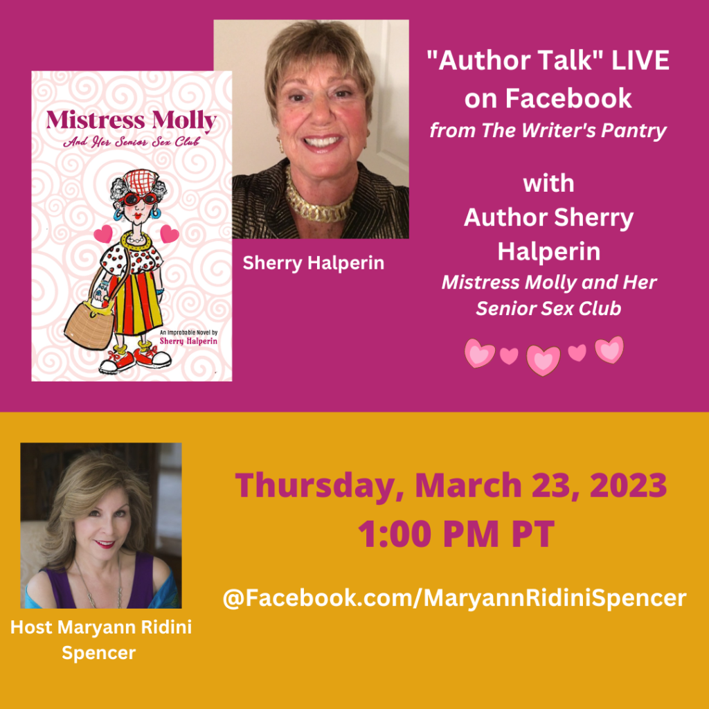 In The Writer's Pantry with author Sherry Halperin, March 23, 1:00 PM PT